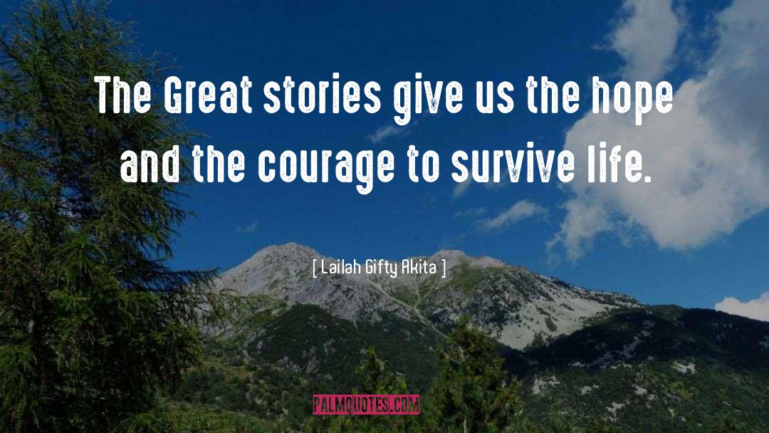 Great Stories quotes by Lailah Gifty Akita