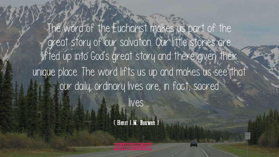 Great Story quotes by Henri J.M. Nouwen