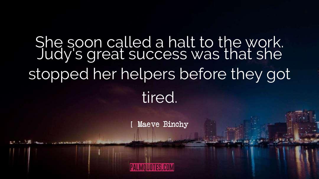 Great Success quotes by Maeve Binchy