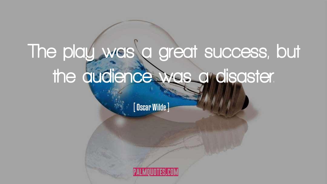 Great Success quotes by Oscar Wilde