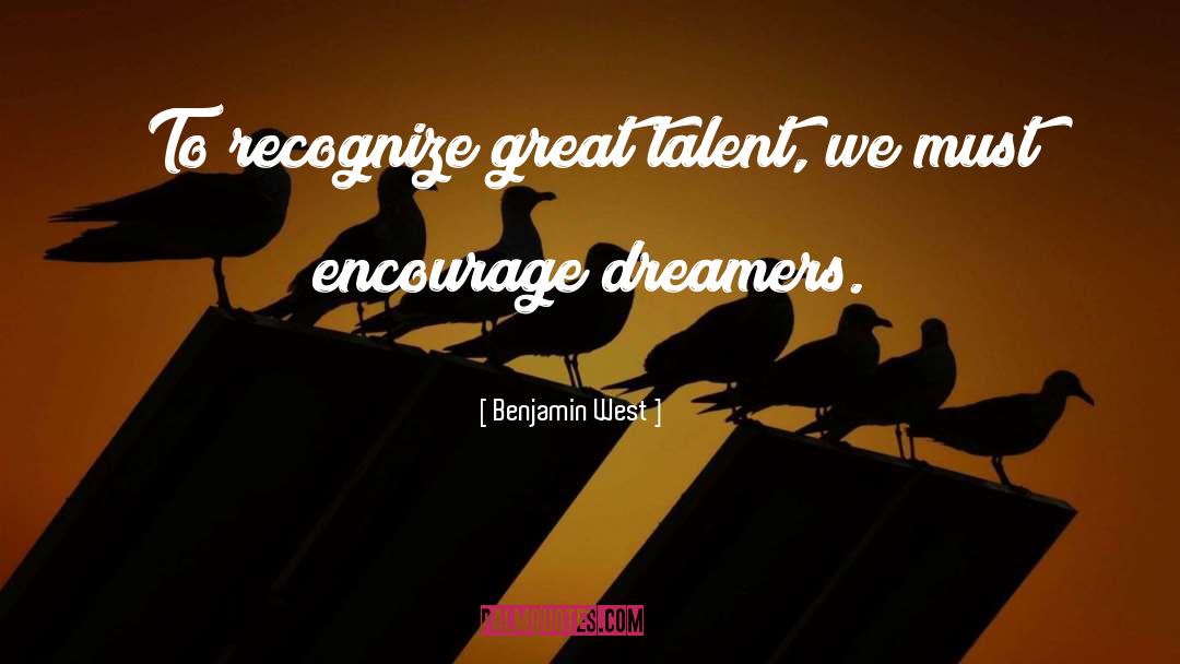 Great Talent quotes by Benjamin West