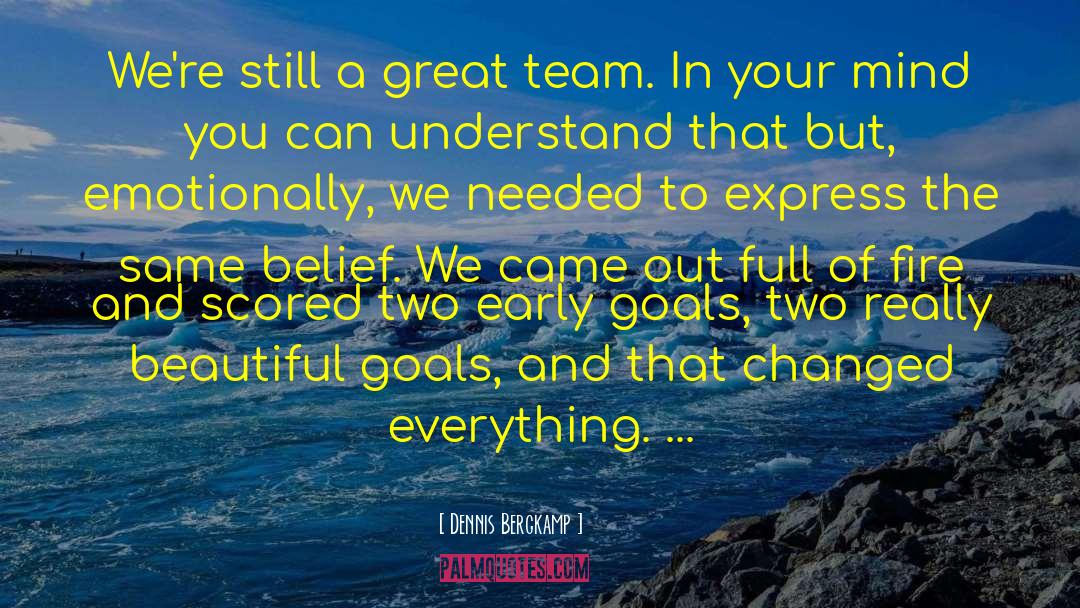 Great Team quotes by Dennis Bergkamp