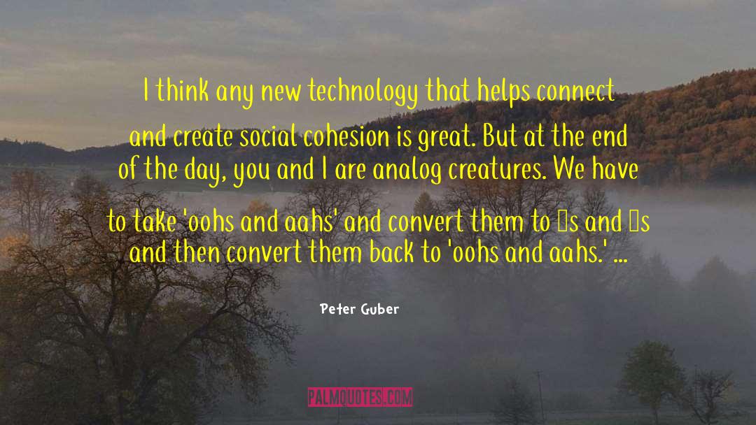 Great Technology quotes by Peter Guber