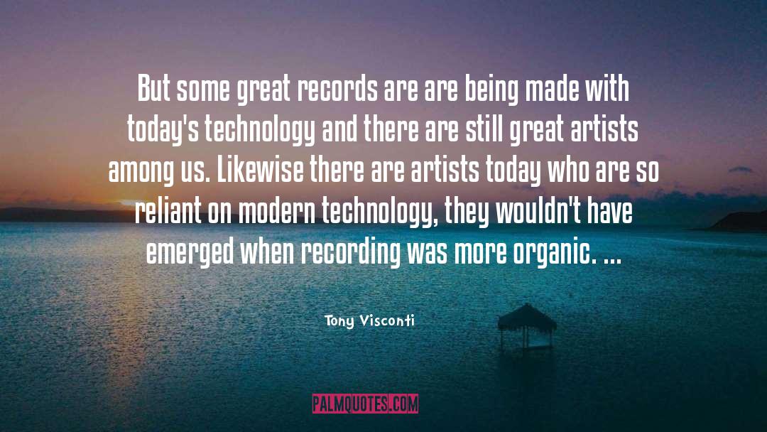 Great Technology quotes by Tony Visconti