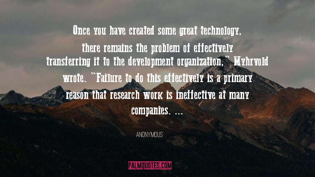 Great Technology quotes by Anonymous