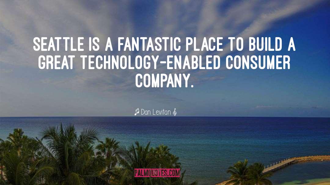 Great Technology quotes by Dan Levitan