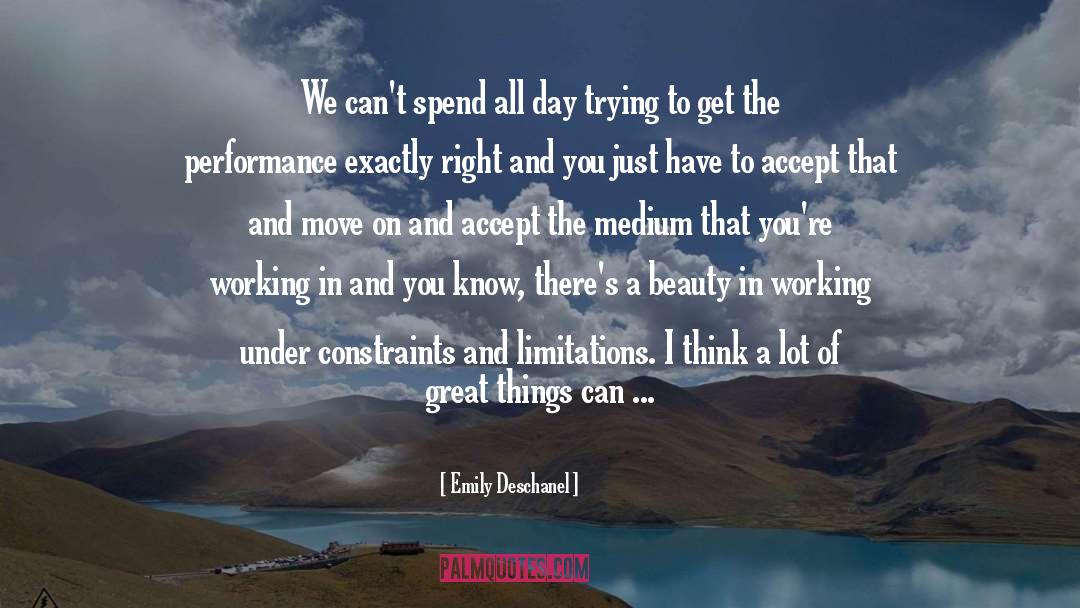 Great Things quotes by Emily Deschanel