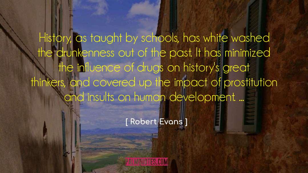 Great Thinkers quotes by Robert Evans