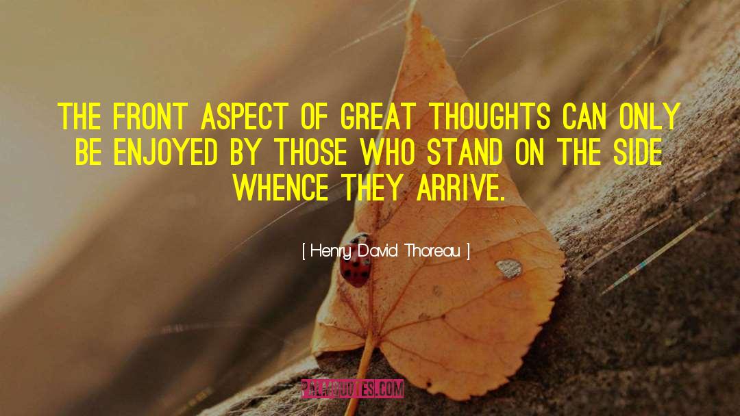Great Thoughts quotes by Henry David Thoreau