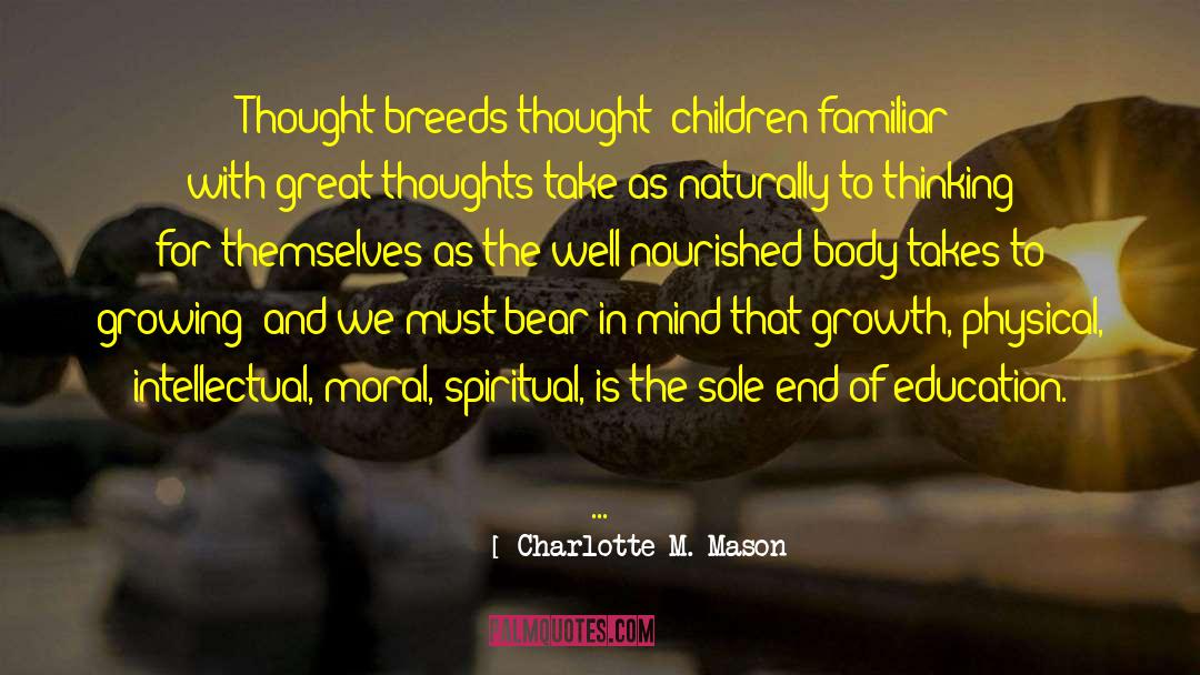 Great Thoughts quotes by Charlotte M. Mason
