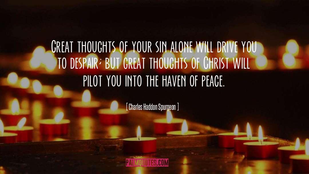 Great Thoughts quotes by Charles Haddon Spurgeon