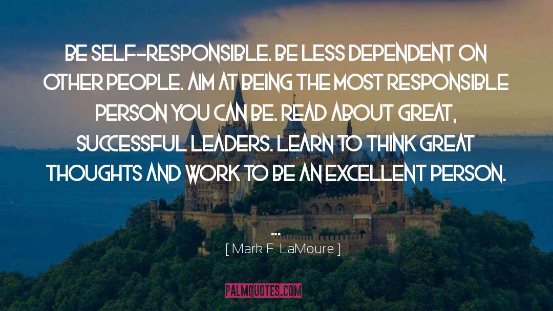 Great Thoughts quotes by Mark F. LaMoure