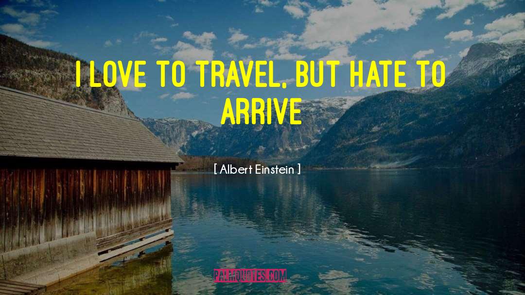 Great Travel quotes by Albert Einstein