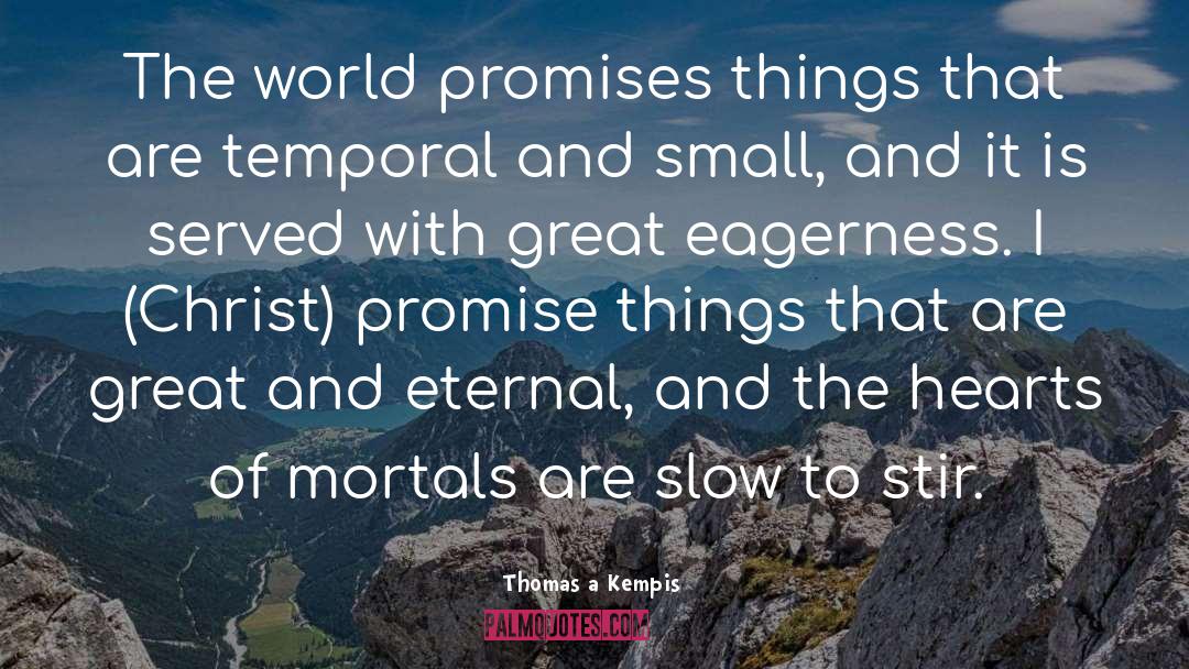 Great Travel quotes by Thomas A Kempis