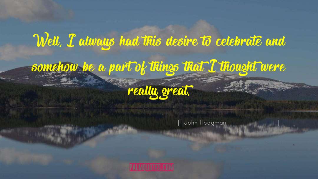 Great Treading quotes by John Hodgman
