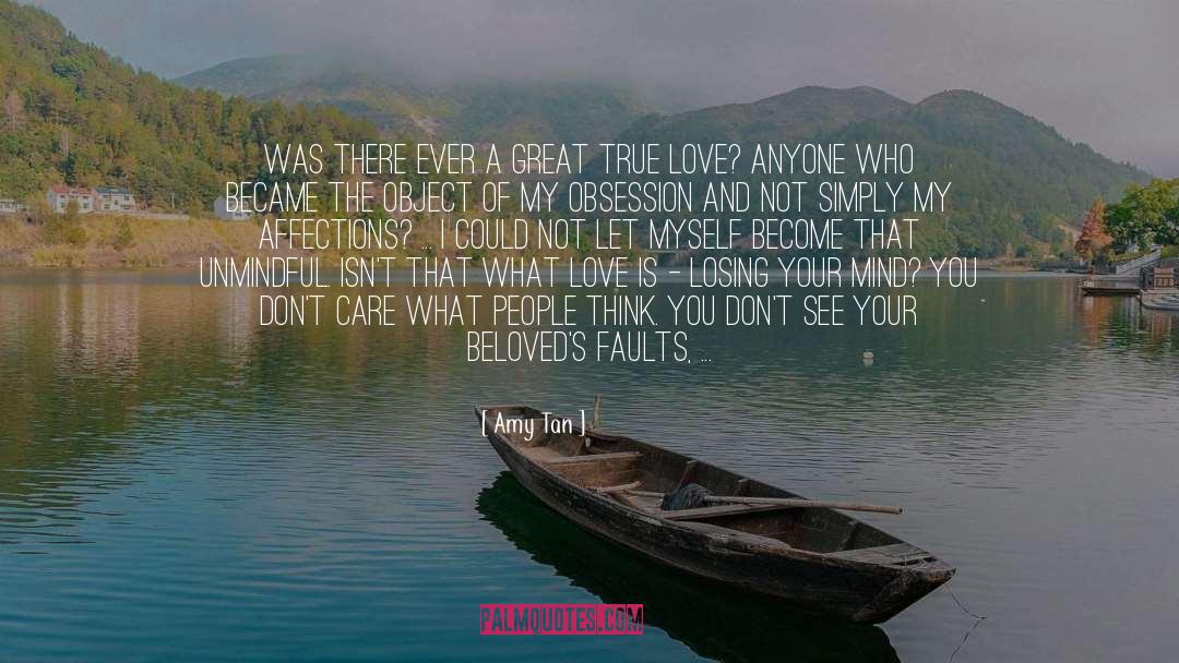 Great True Love quotes by Amy Tan