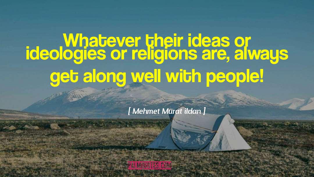 Great Turkish Writers quotes by Mehmet Murat Ildan