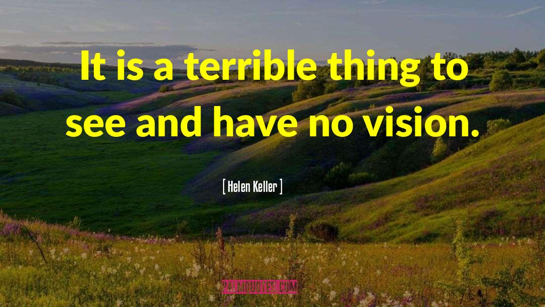 Great Vision quotes by Helen Keller