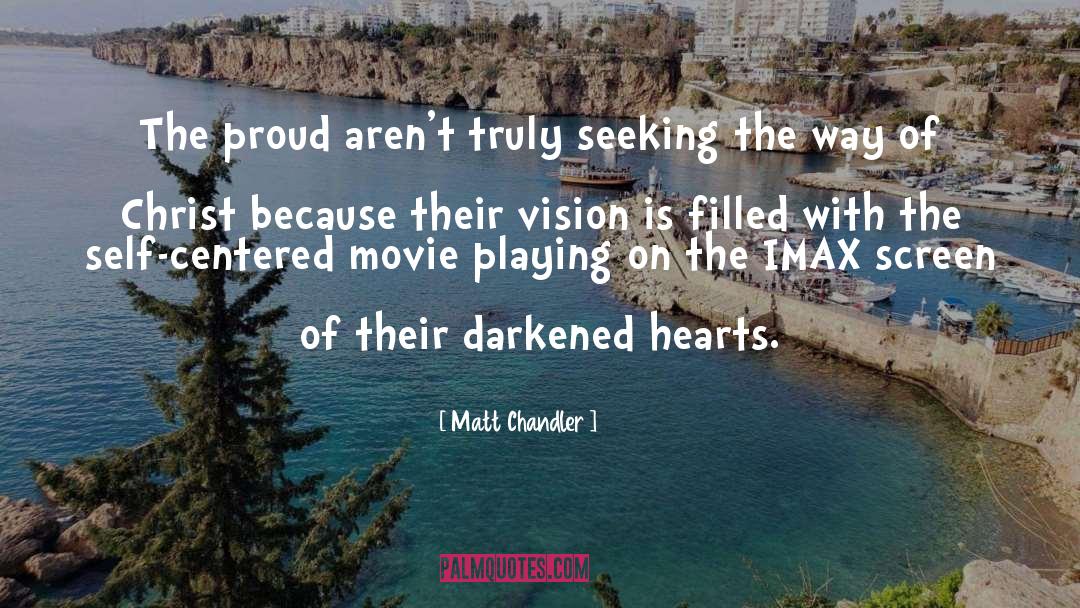 Great Vision quotes by Matt Chandler