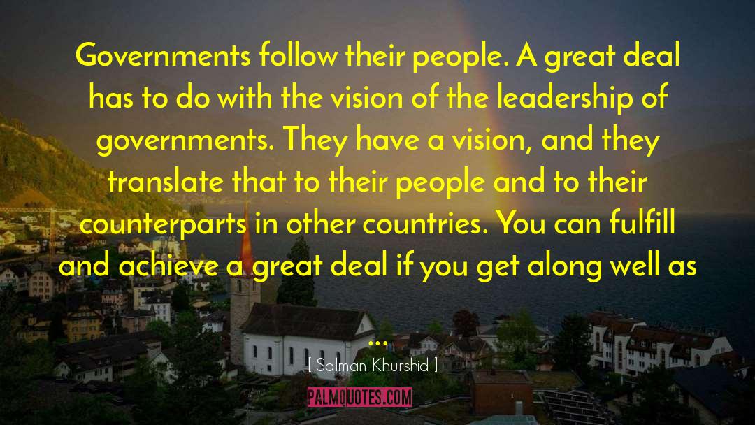 Great Vision quotes by Salman Khurshid