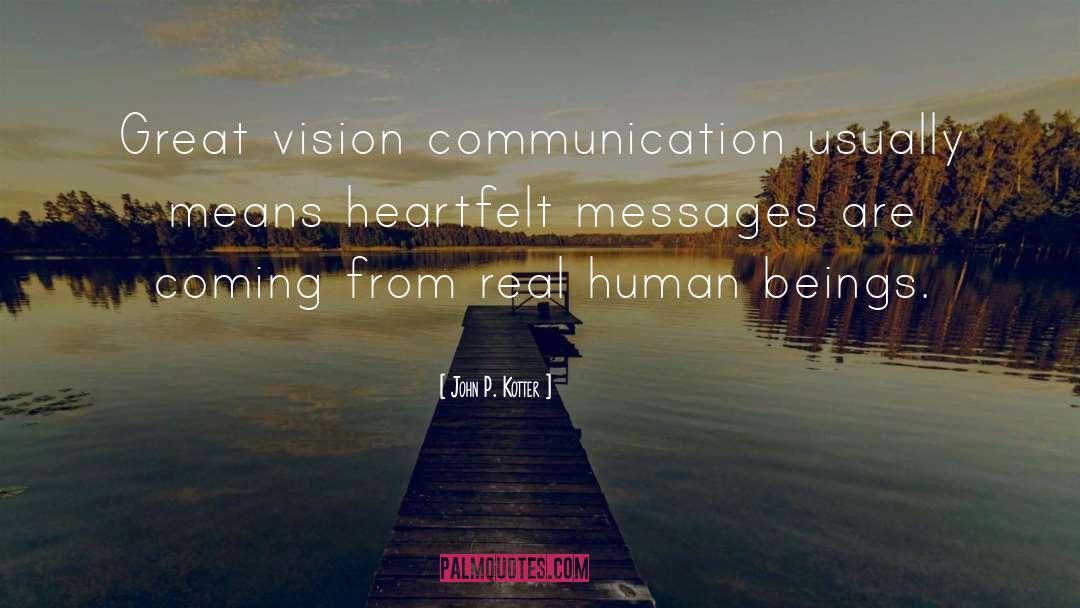 Great Vision quotes by John P. Kotter