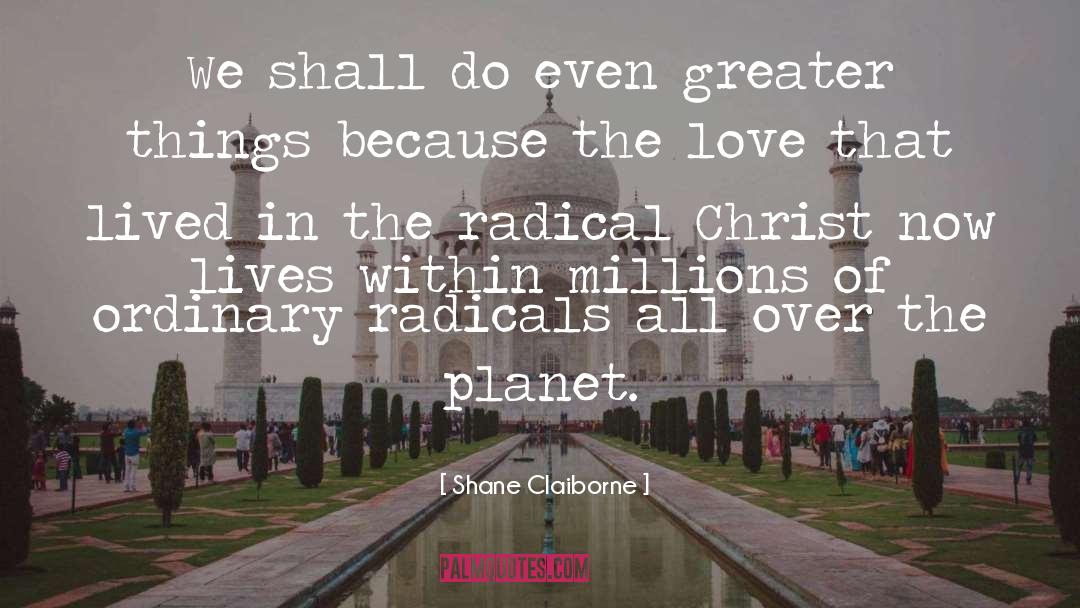 Great Vision quotes by Shane Claiborne