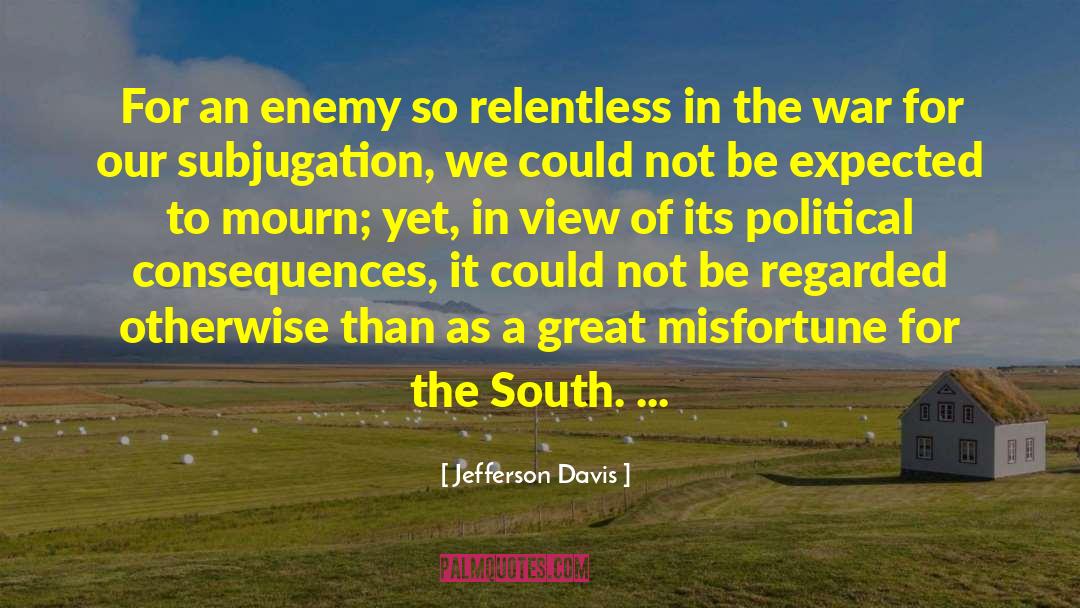 Great Wall quotes by Jefferson Davis