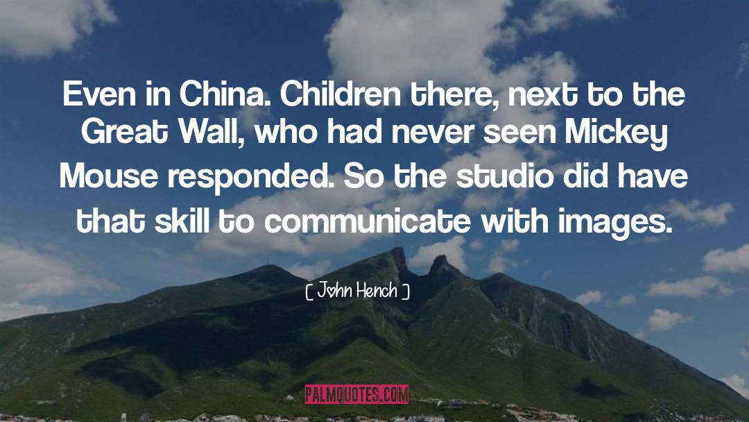 Great Wall quotes by John Hench