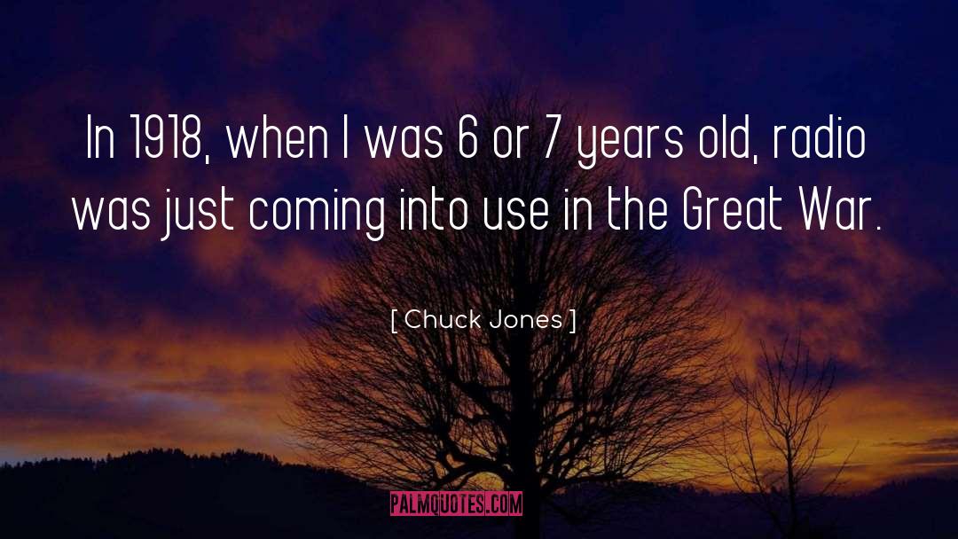 Great War quotes by Chuck Jones