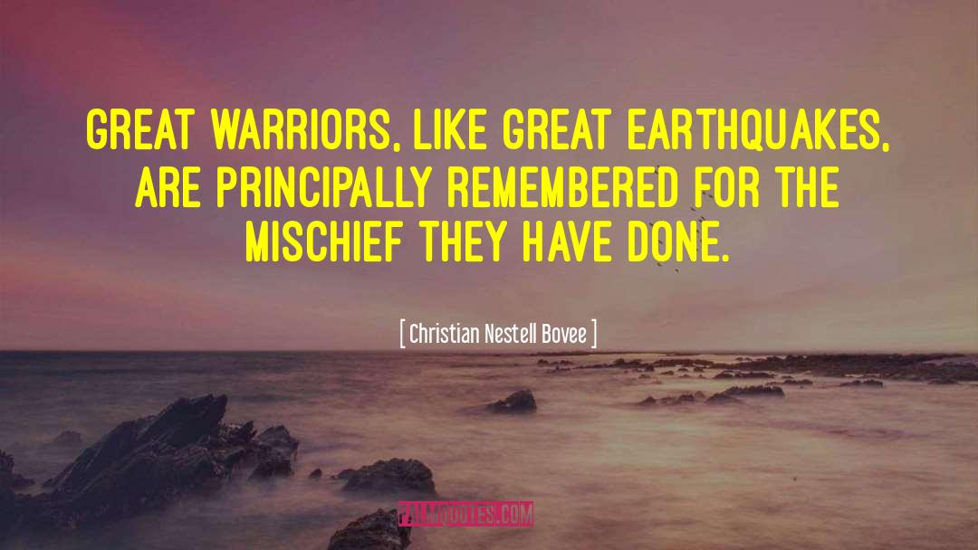 Great Warrior quotes by Christian Nestell Bovee