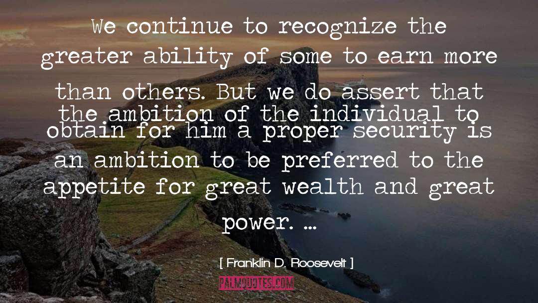 Great Wealth quotes by Franklin D. Roosevelt