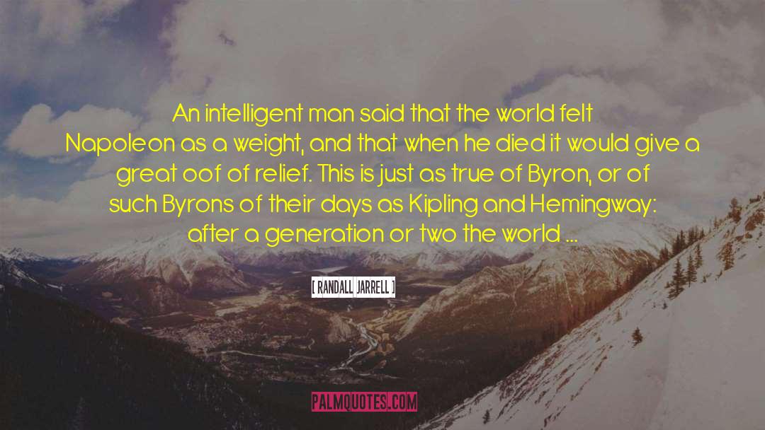 Great Weight Training quotes by Randall Jarrell