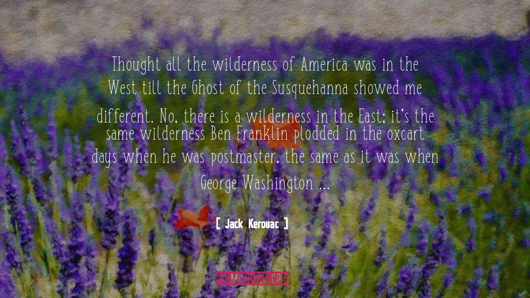 Great West quotes by Jack Kerouac