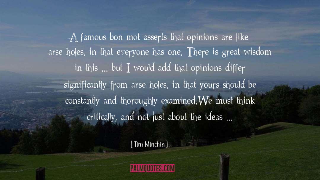 Great Wisdom quotes by Tim Minchin