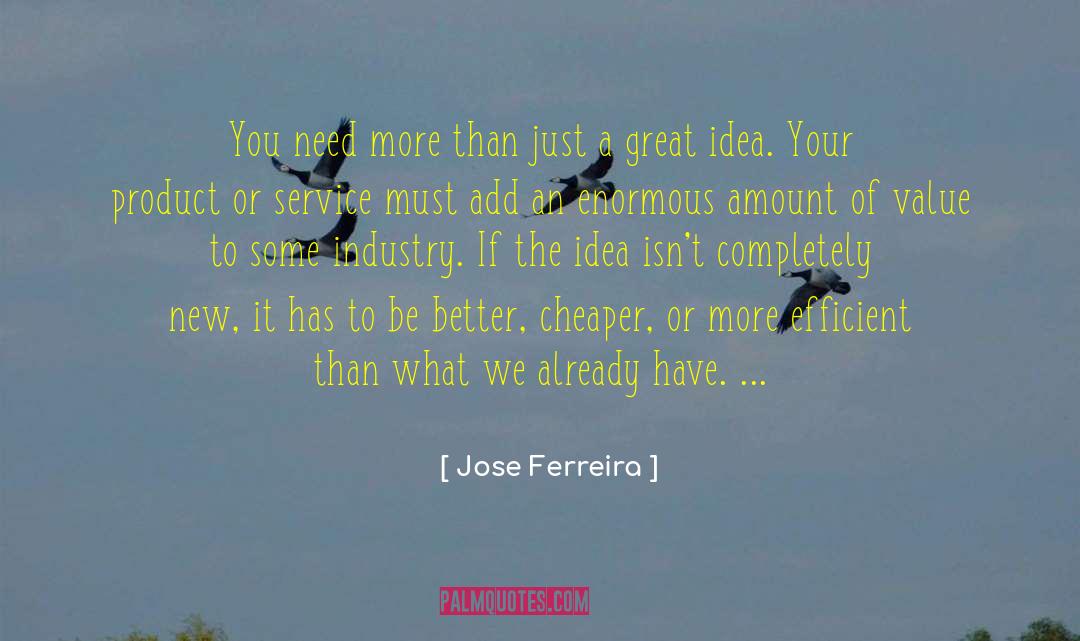 Great Women quotes by Jose Ferreira