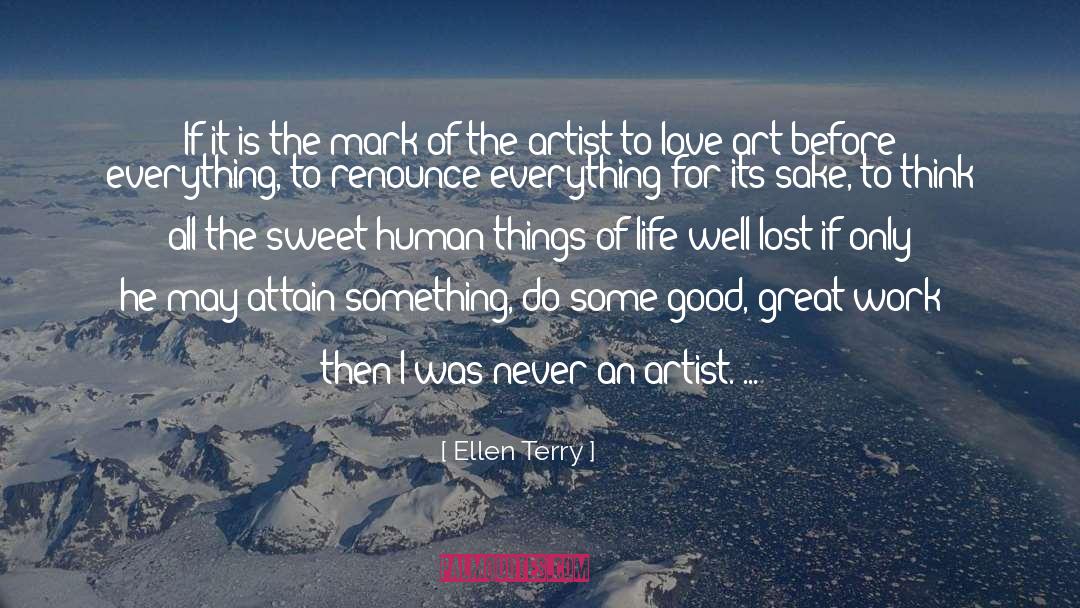 Great Work quotes by Ellen Terry