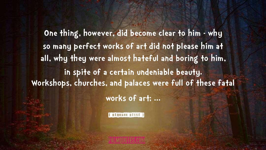 Great Works Of Art quotes by Hermann Hesse