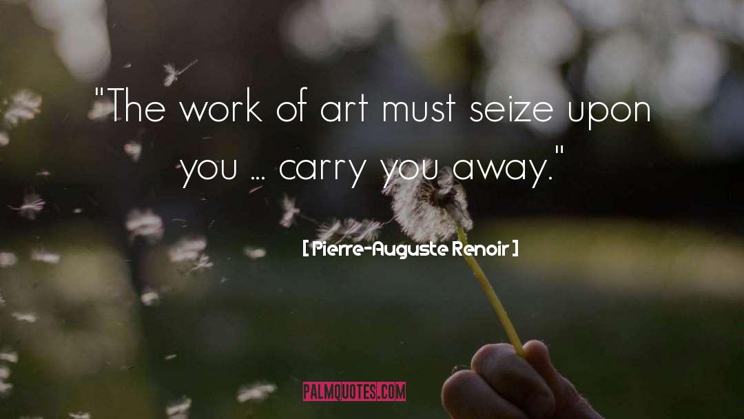 Great Works Of Art quotes by Pierre-Auguste Renoir