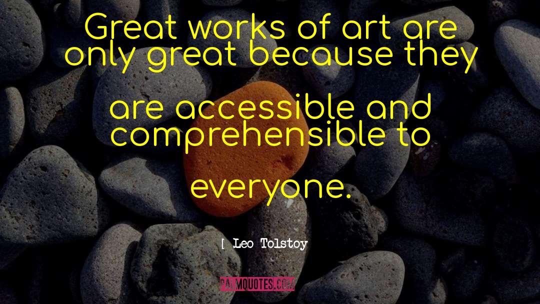 Great Works Of Art quotes by Leo Tolstoy