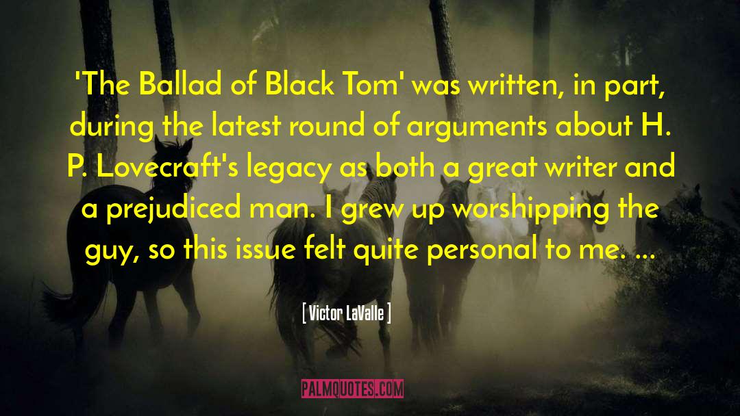 Great Writer quotes by Victor LaValle