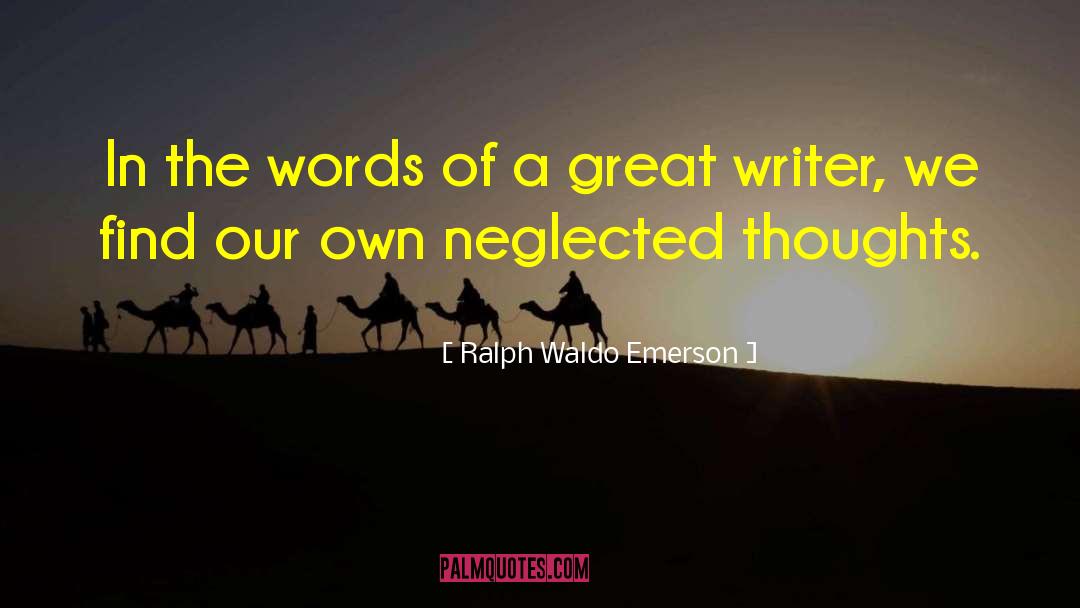 Great Writer quotes by Ralph Waldo Emerson