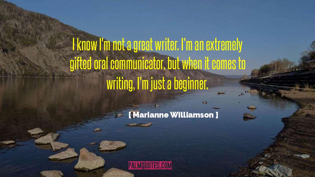 Great Writer quotes by Marianne Williamson
