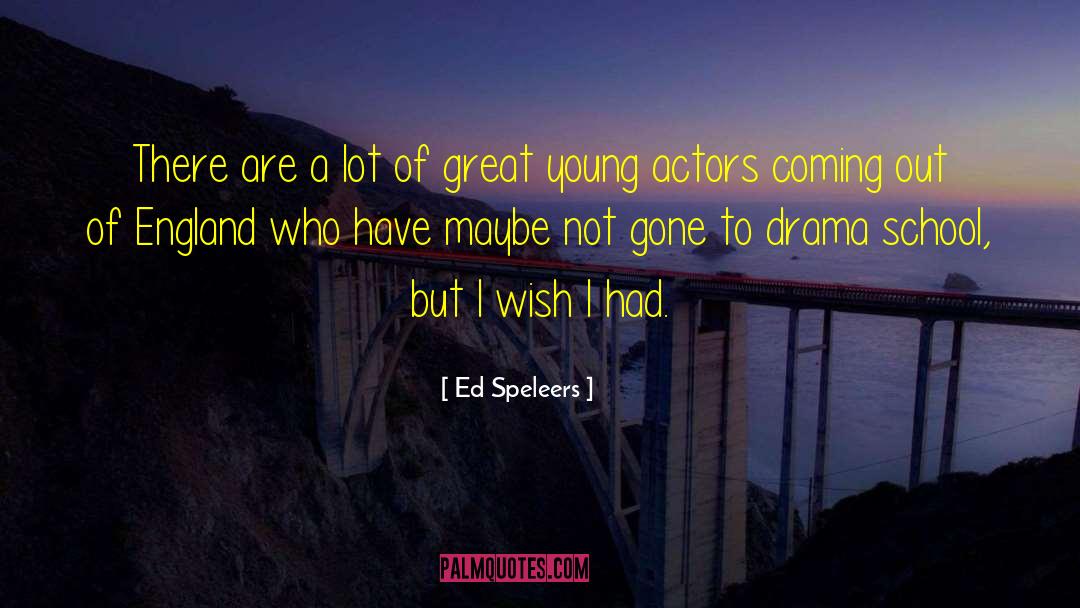 Great Writer quotes by Ed Speleers