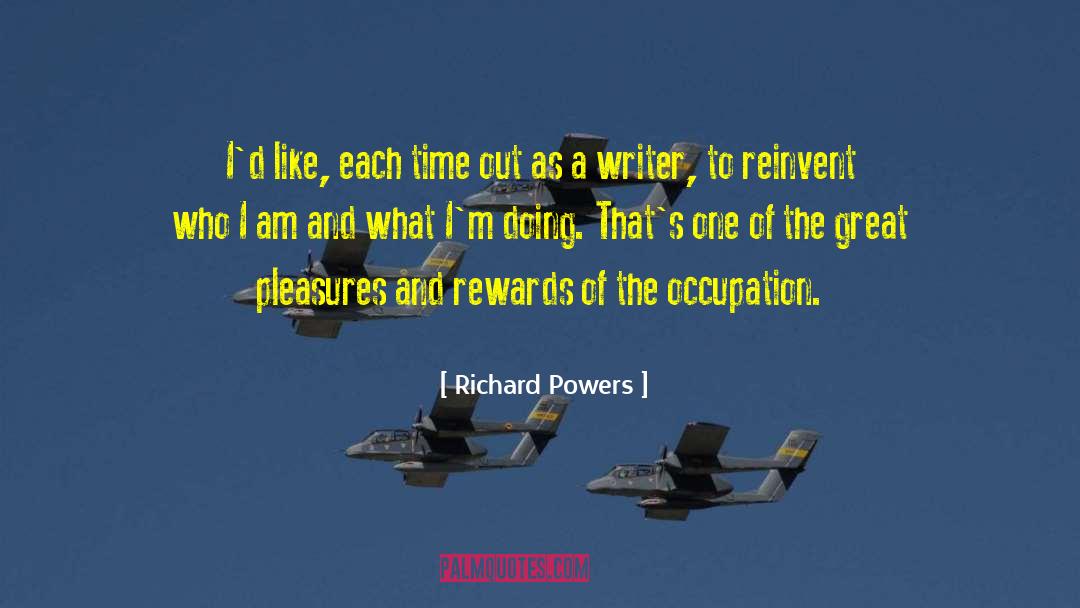 Great Writer quotes by Richard Powers