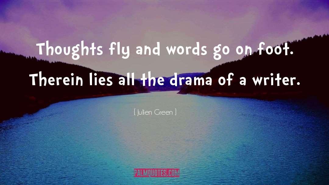 Great Writer Words quotes by Julien Green