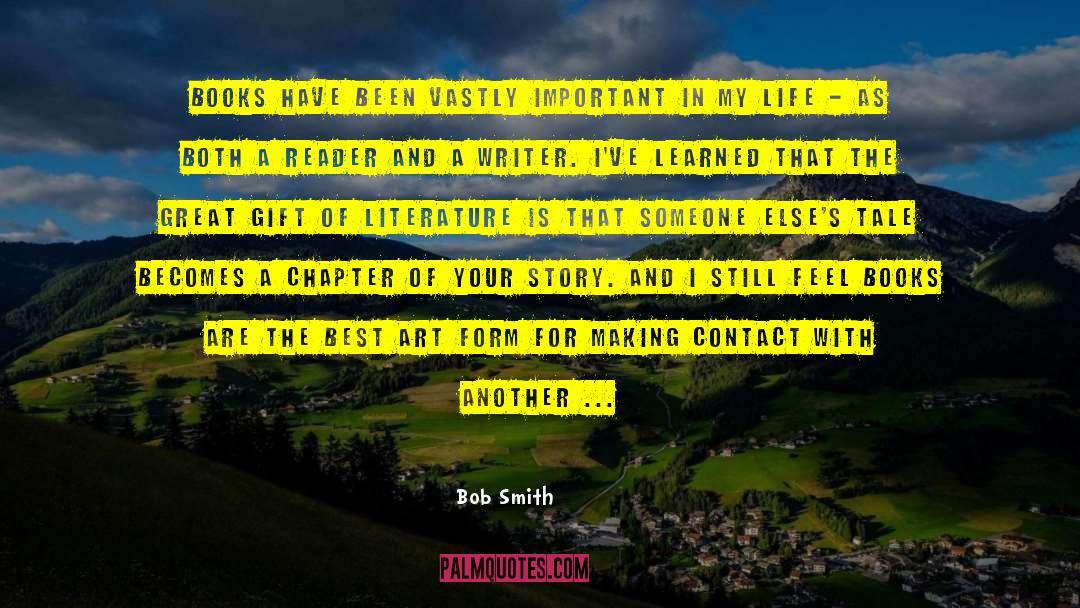 Great Writer Words quotes by Bob Smith