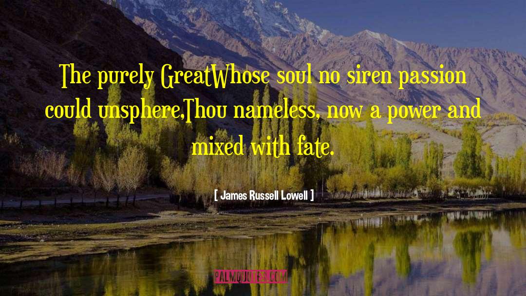 Great Year quotes by James Russell Lowell