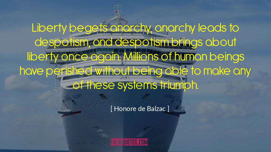 Greater Being quotes by Honore De Balzac