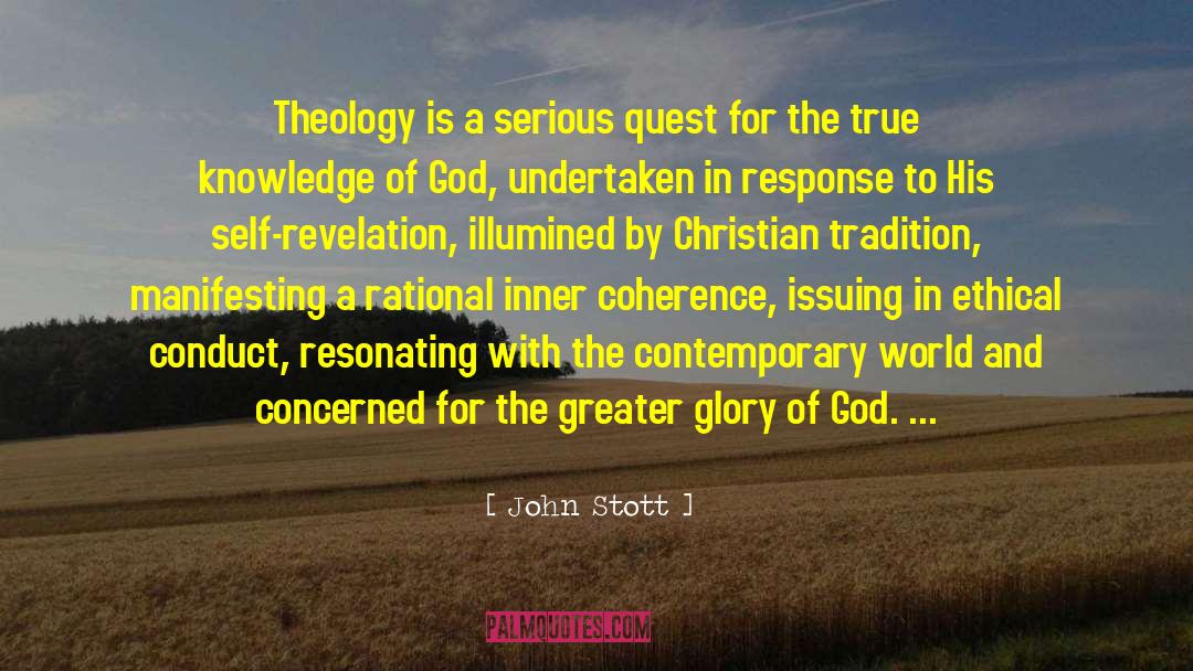 Greater Glory quotes by John Stott