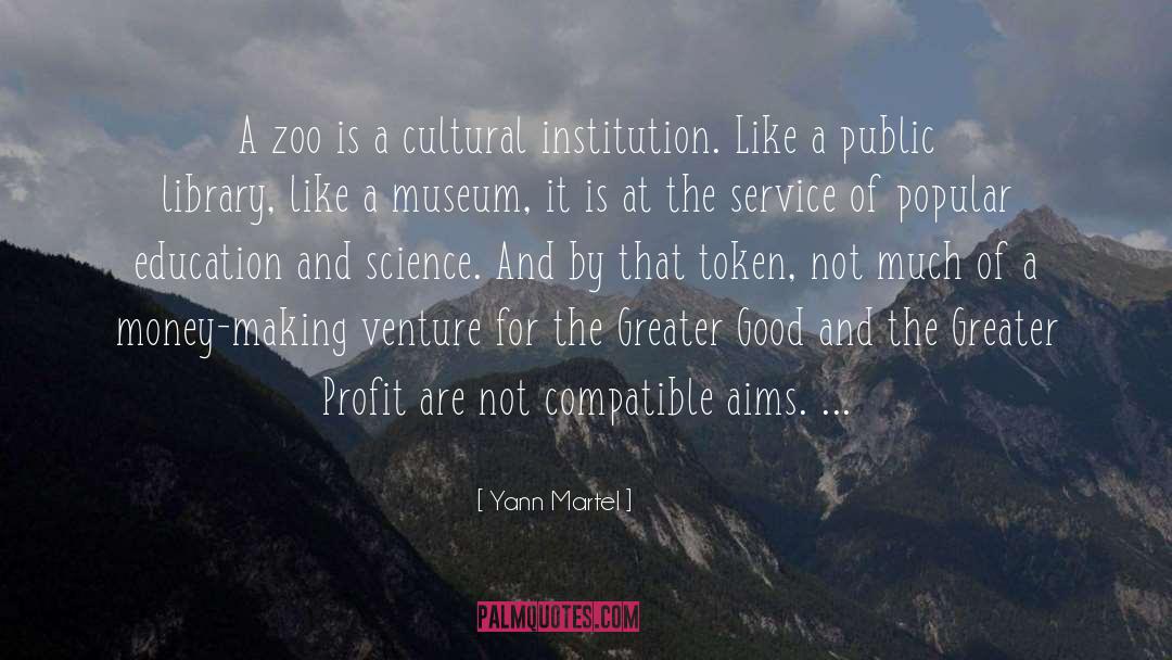 Greater Good quotes by Yann Martel